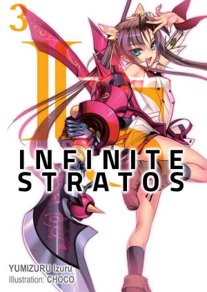 [Infinite Stratos 03] • Infinite Stratos · Volume 3